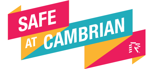 Safe at Cambrian College